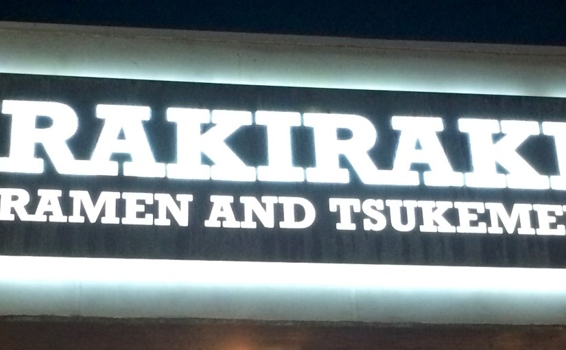 San Diego Ramen Scene #1-  Rakiraki &&nbsp;Tsukemen
